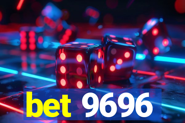 bet 9696